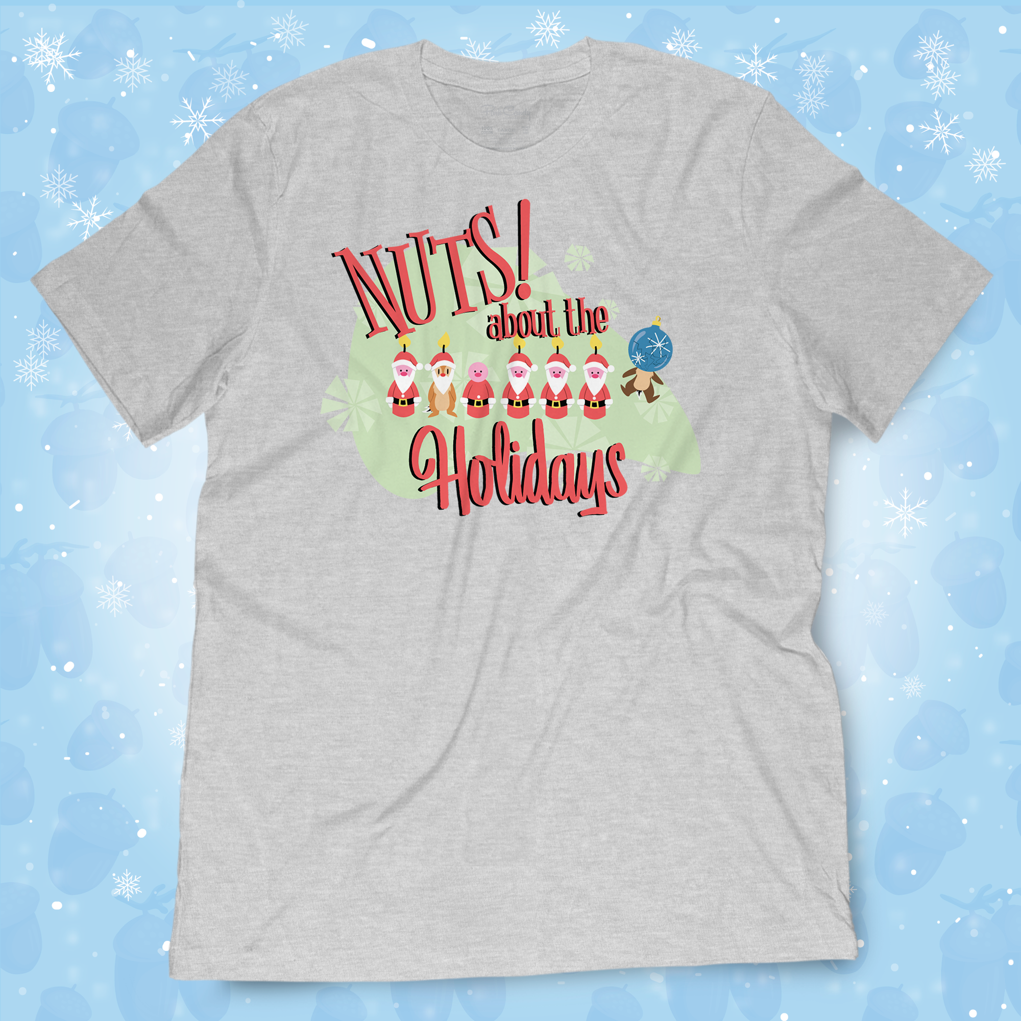 Nuts About the Holidays Shirt - Park Candy