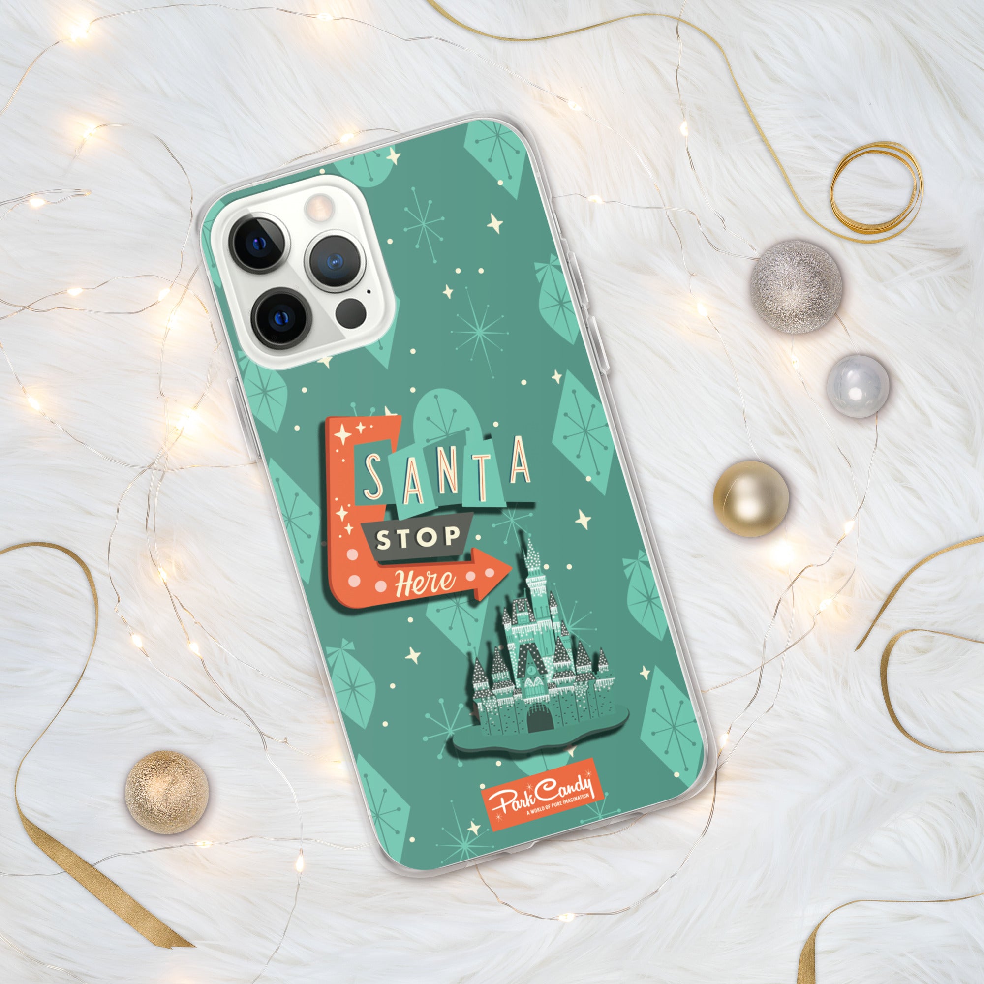 Santa Stop Here iPhone Case - Park Candy